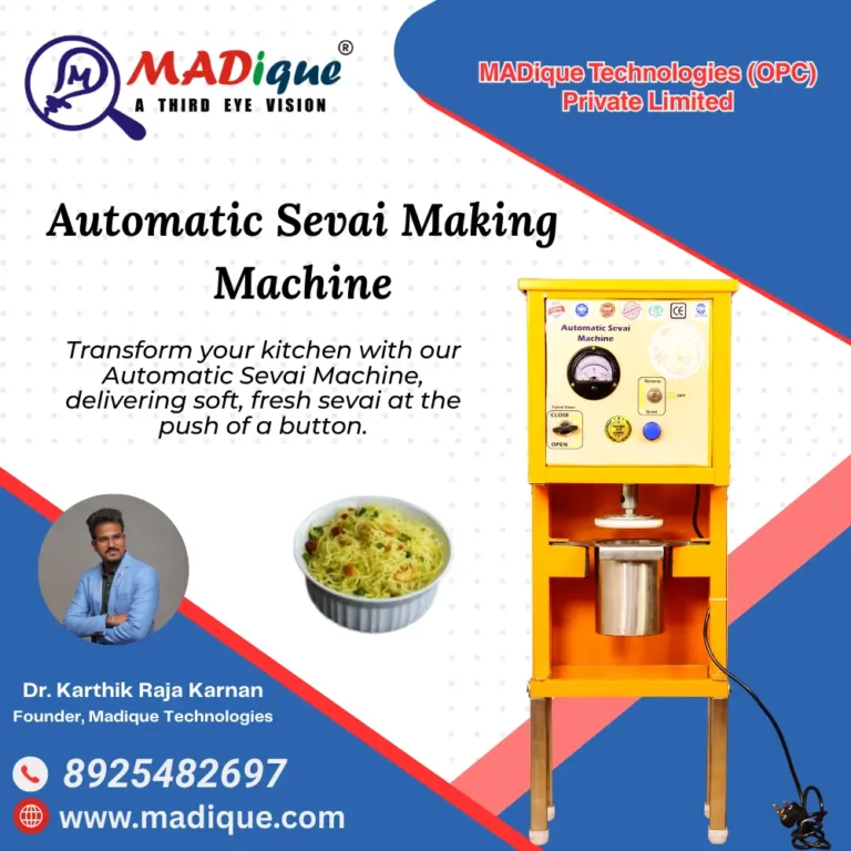Sevai Making Machine Manufacturer – Madique Technologies